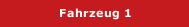 Fahrzeug 1